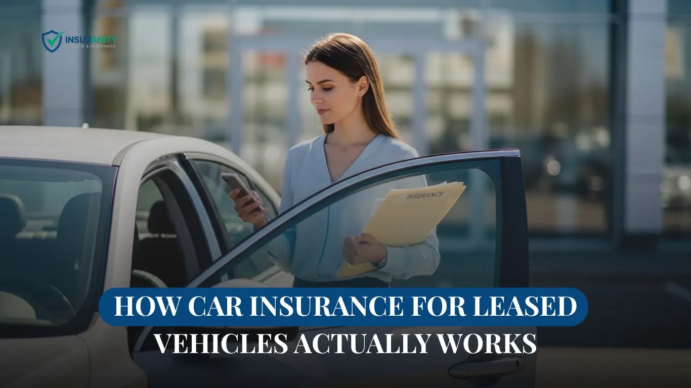 How Car Insurance For Leased Vehicles Actually Works