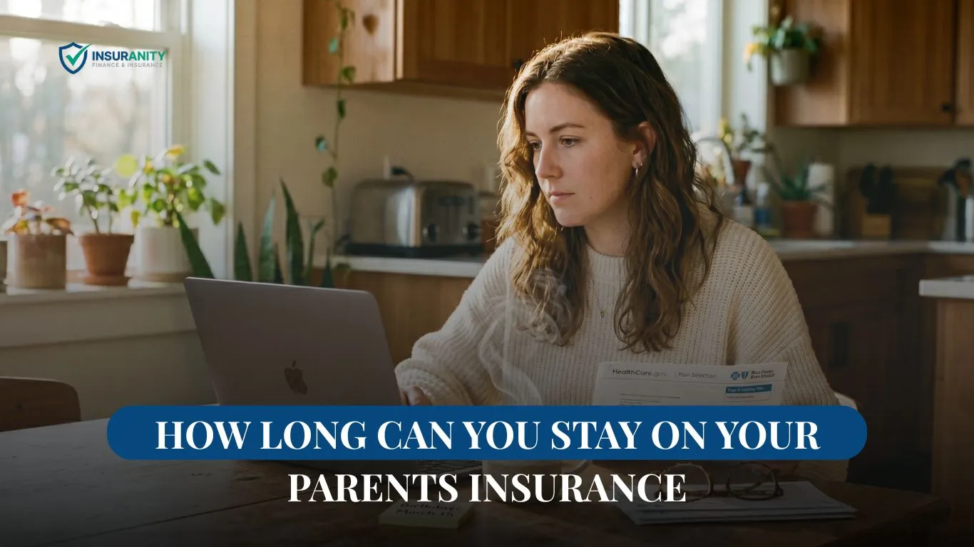 How Long Can You Stay On Your Parents Insurance